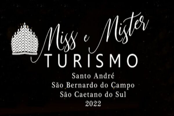 Miss e Mister Turismo São Paulo Capital e ABCD 2022