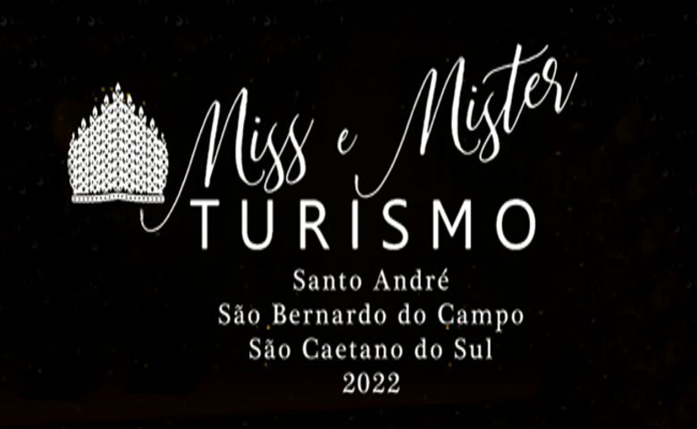 Miss e Mister Turismo São Paulo Capital e ABCD 2022